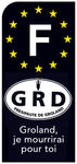 Presipauté de Groland « Groland, je mourrirai pour toi. » - Stickers pour plaque d'immatriculation, disponible pour AUTO et MOTO