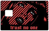 TRUST NO ONE - bank card sticker